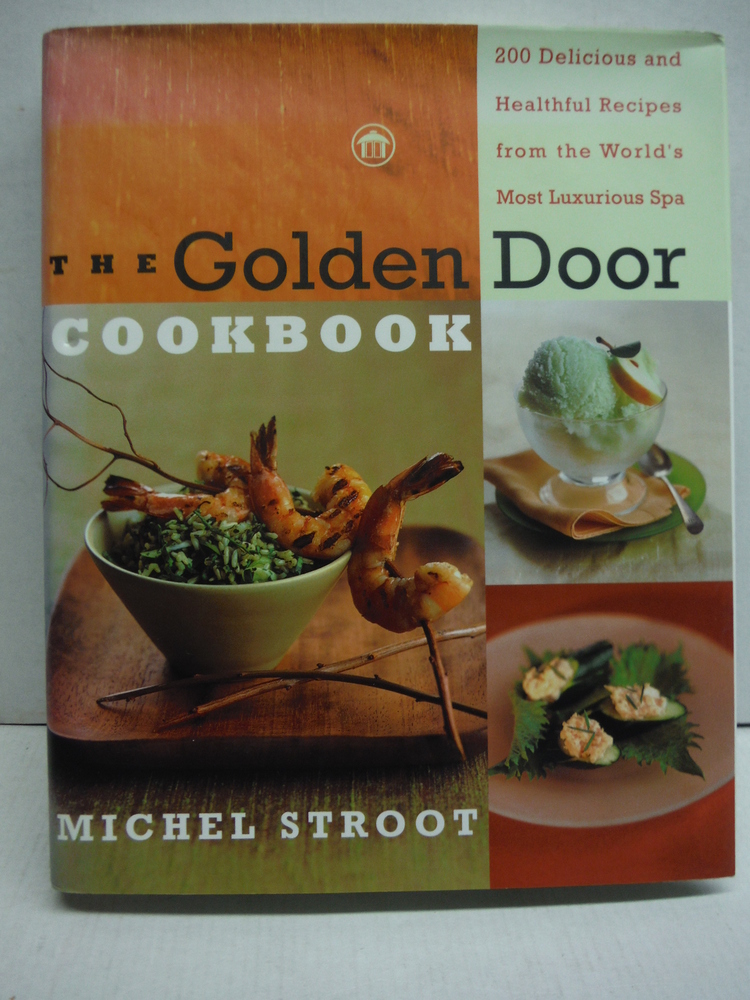 The Golden Door Cookbook