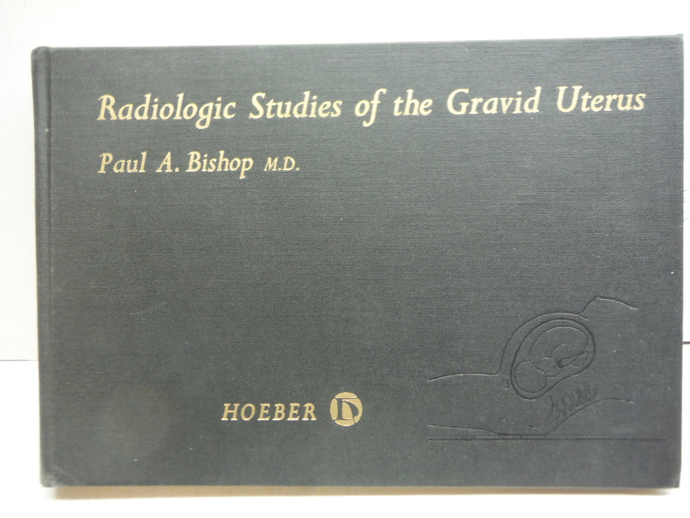 Image 0 of Radiologic Studies of the Gravid Uterus