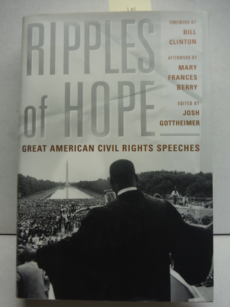 Ripples Of Hope: Great American Civil Rights Speeches