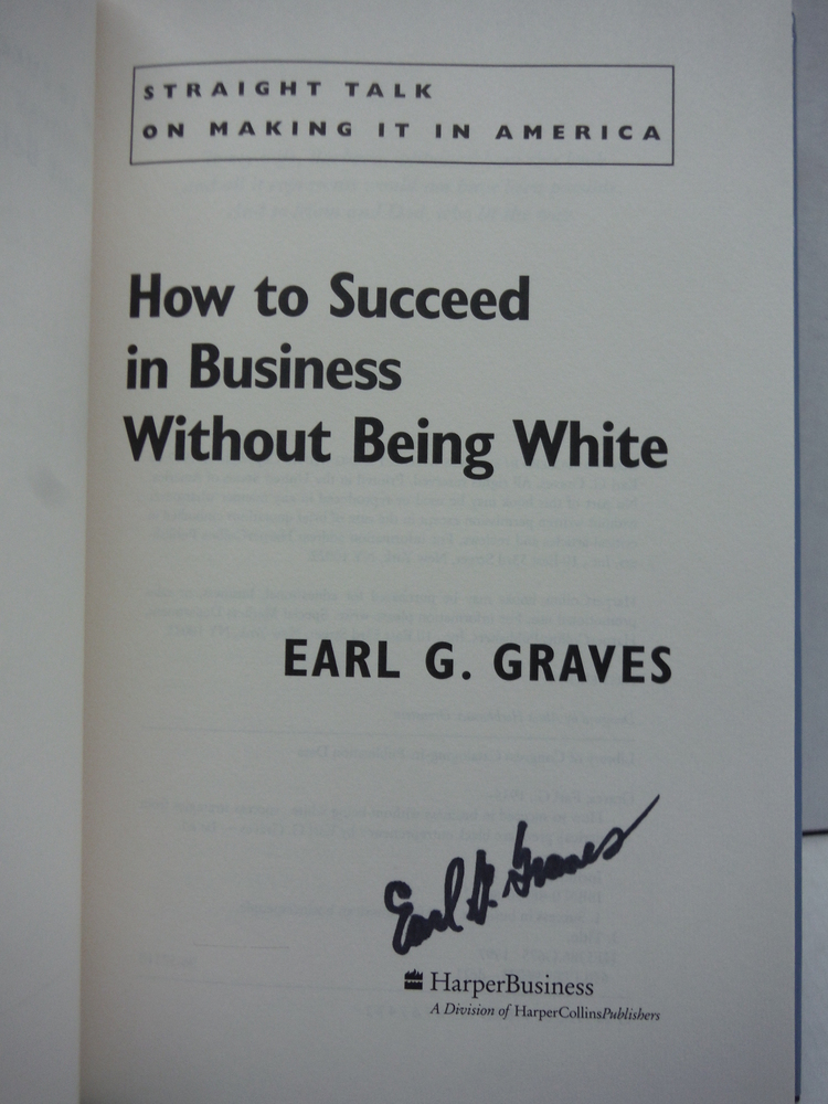 Image 1 of How to Succeed in Business Without Being White: Straight Talk on Making It in Am
