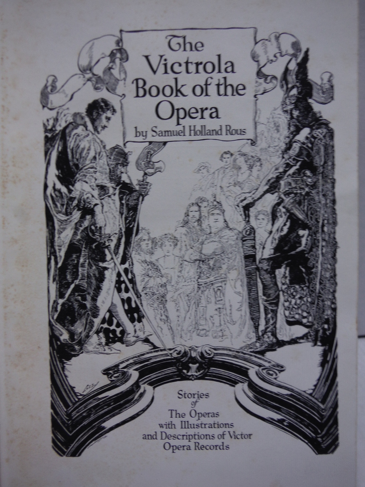 Image 1 of The Victrola Book of the Opera - Fifth Edition 1919