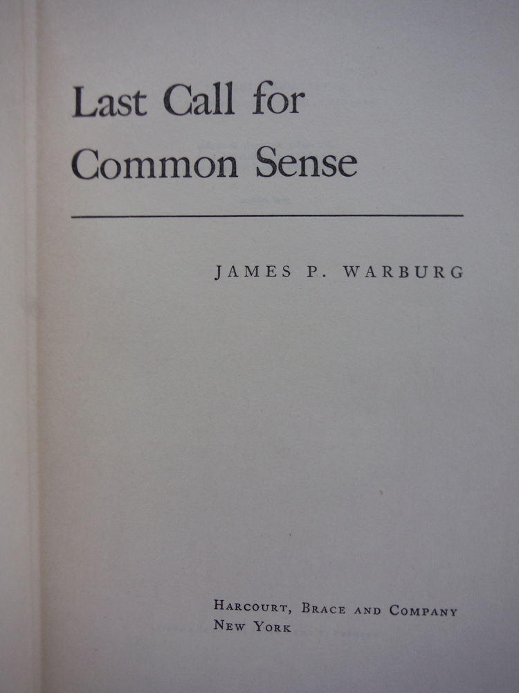 Image 1 of Last Call for Common Sense