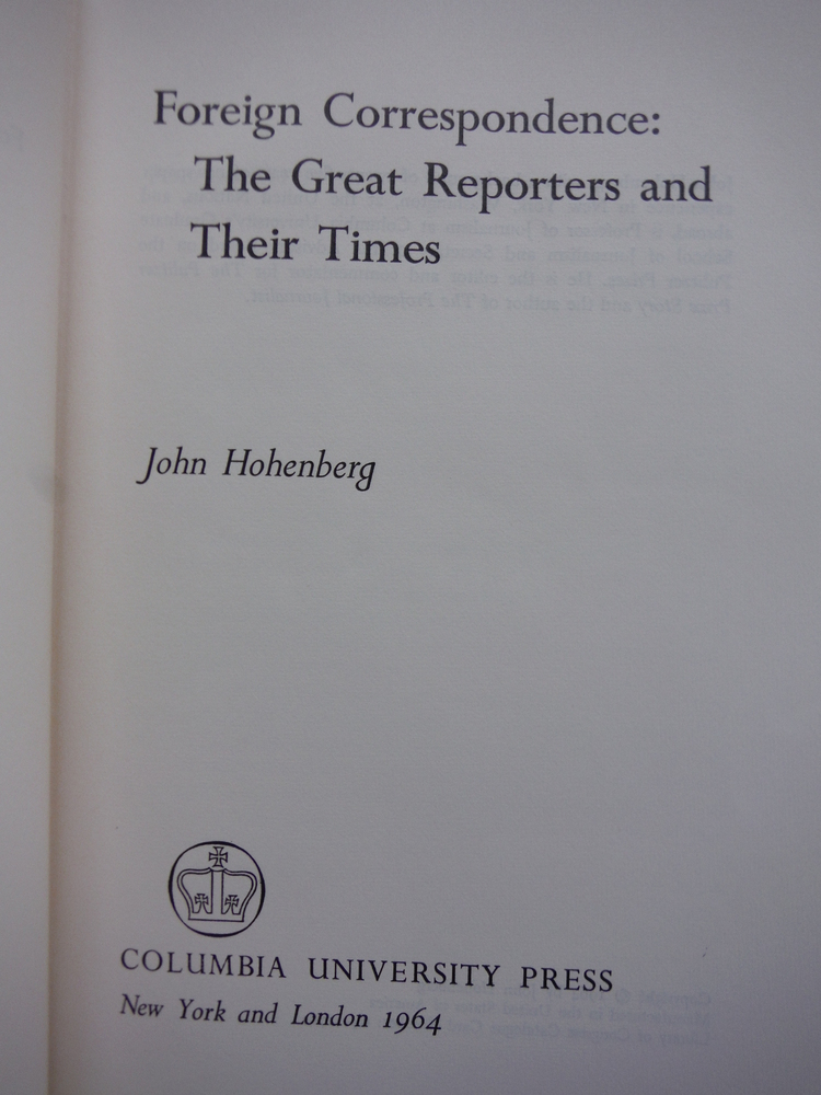 Image 2 of Foreign Correspondence: Great Reporters and Their Times
