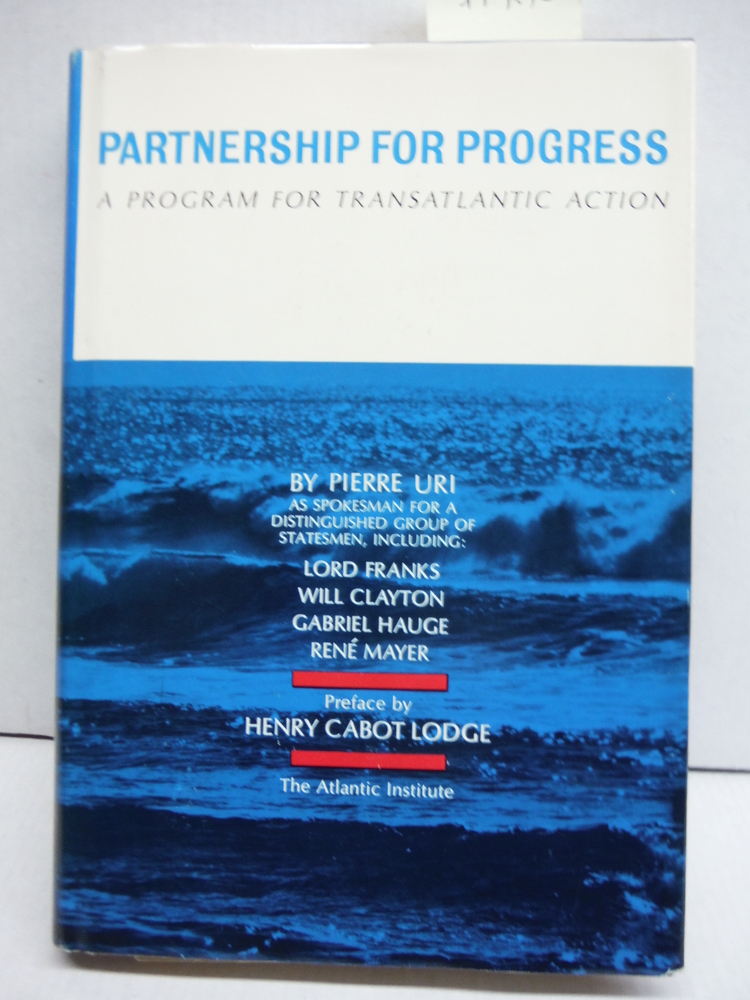 Partnership for Progress A Program for Transatlantic Action
