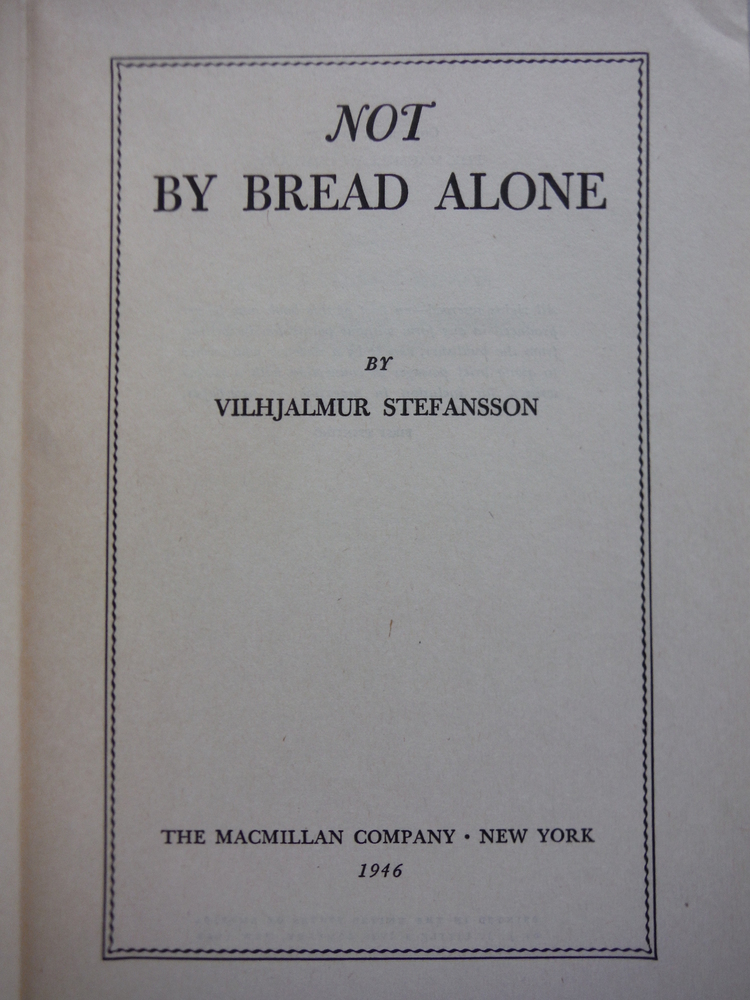 Image 1 of Not by Bread Alone,