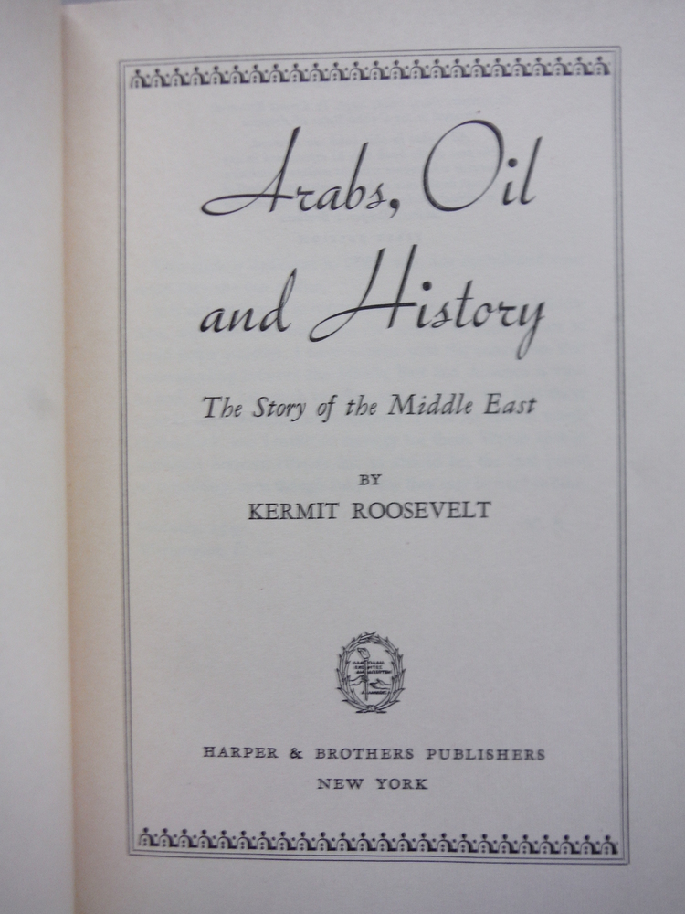 Image 1 of Arabs, Oil and History the Story of the Middle East