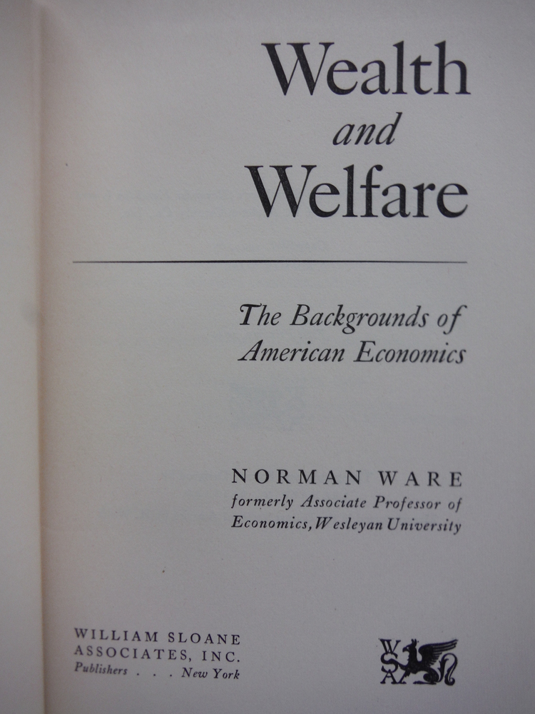 Image 1 of Wealth and Welfare the Backgrounds of American Economics