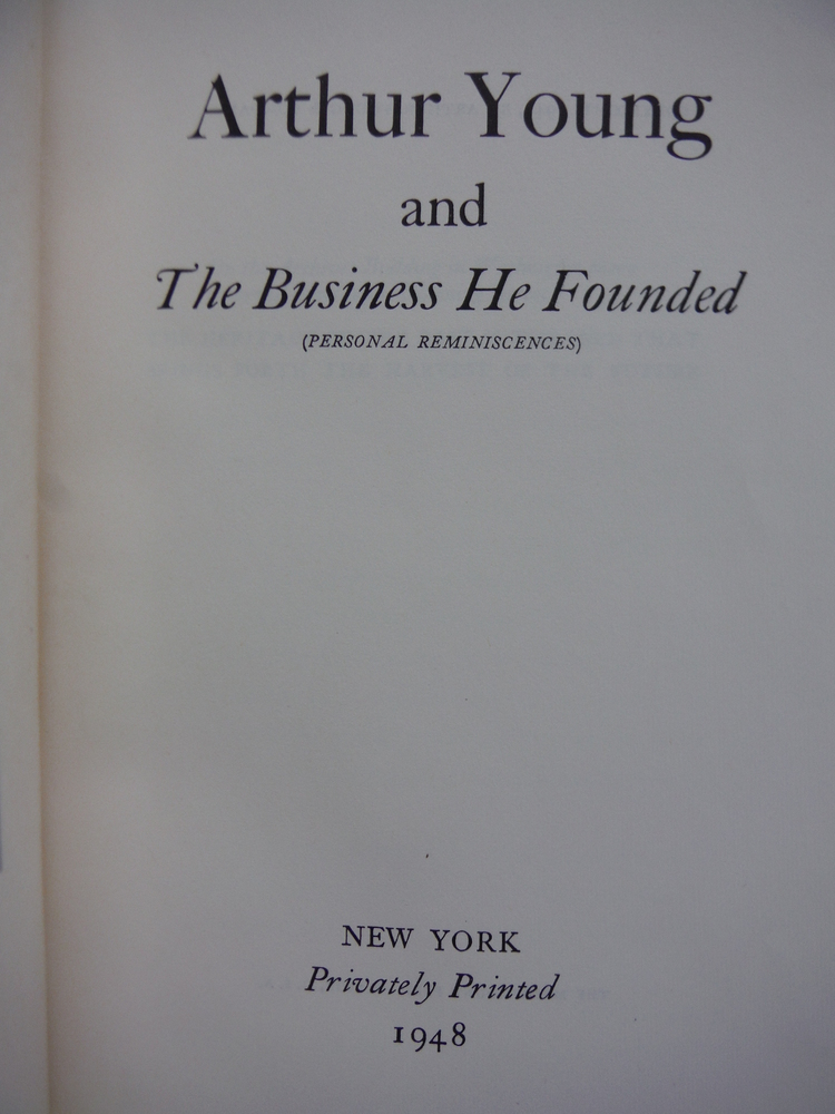 Image 1 of Arthur Young and the Business He Founded (Personal Reminiscences)
