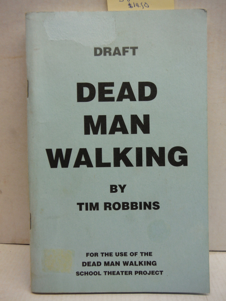 Image 0 of Dead Man Walking by Tim Robbins Draft Script School Theater Project