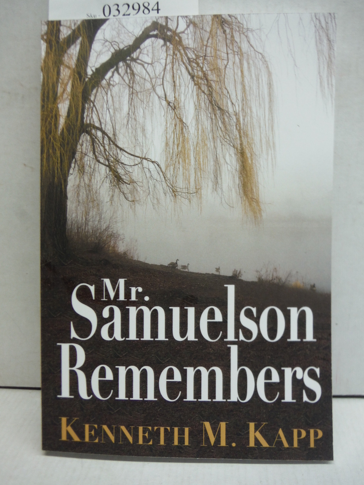 Mr. Samuelson Remembers
