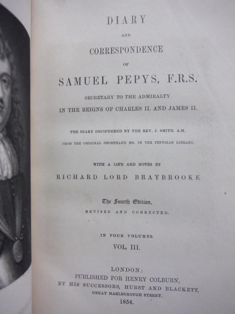 Image 4 of DIARY AND CORRESPONDENCE OF SAMUEL PEPYS, F.R.S. SECRETARY TO THE ADMIRALTRY IN 