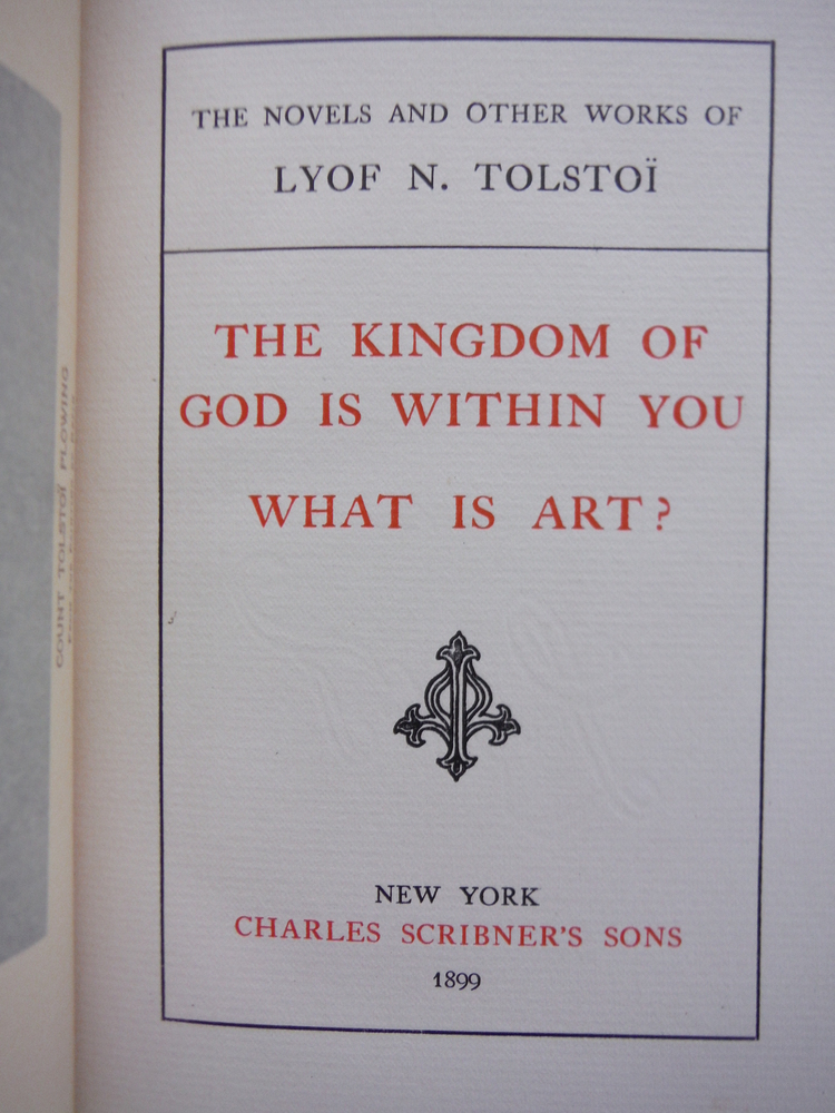 Image 1 of The Kingdom of God is Within You; What is Art?