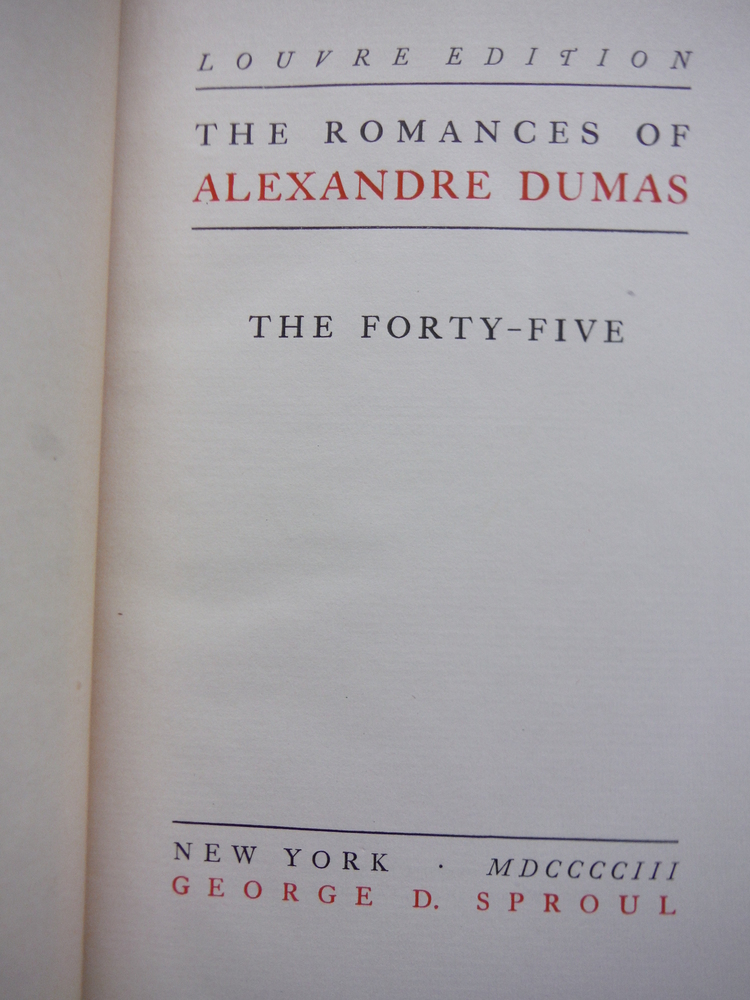 Image 1 of The Forty-Five: The Romances of Alexandre Dumas Louvre Edition Vol. 6
