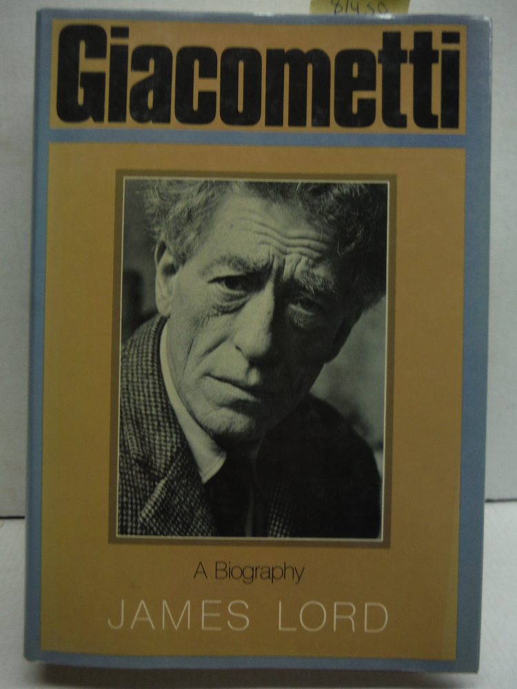 Image 0 of Giacometti: A Biography