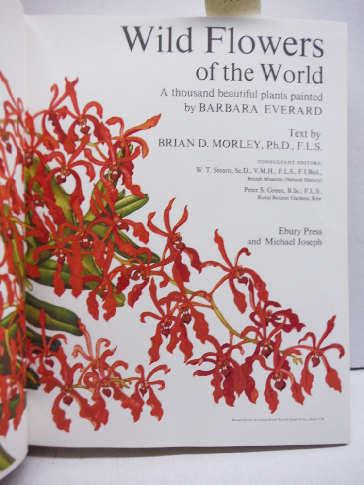 Image 1 of Wild Flowers of the World: A Thousand Beautiful Plants Painted by Barbara Everar