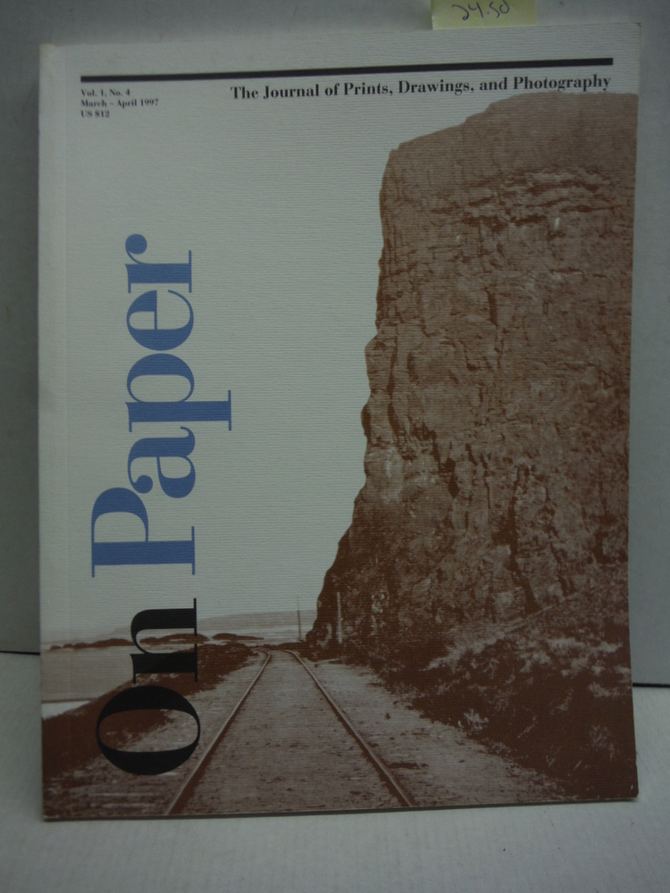 Image 0 of On Paper: The Journal of Prints, Drawings, and Photography - March-April. 1997