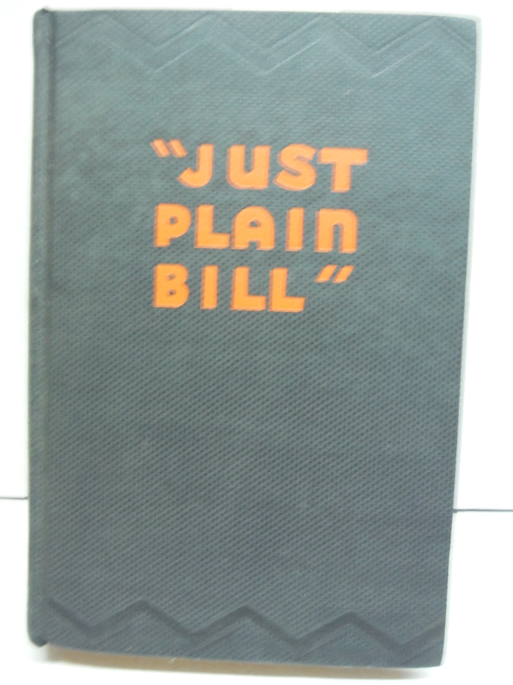 Image 0 of Just Plain Bill His Story