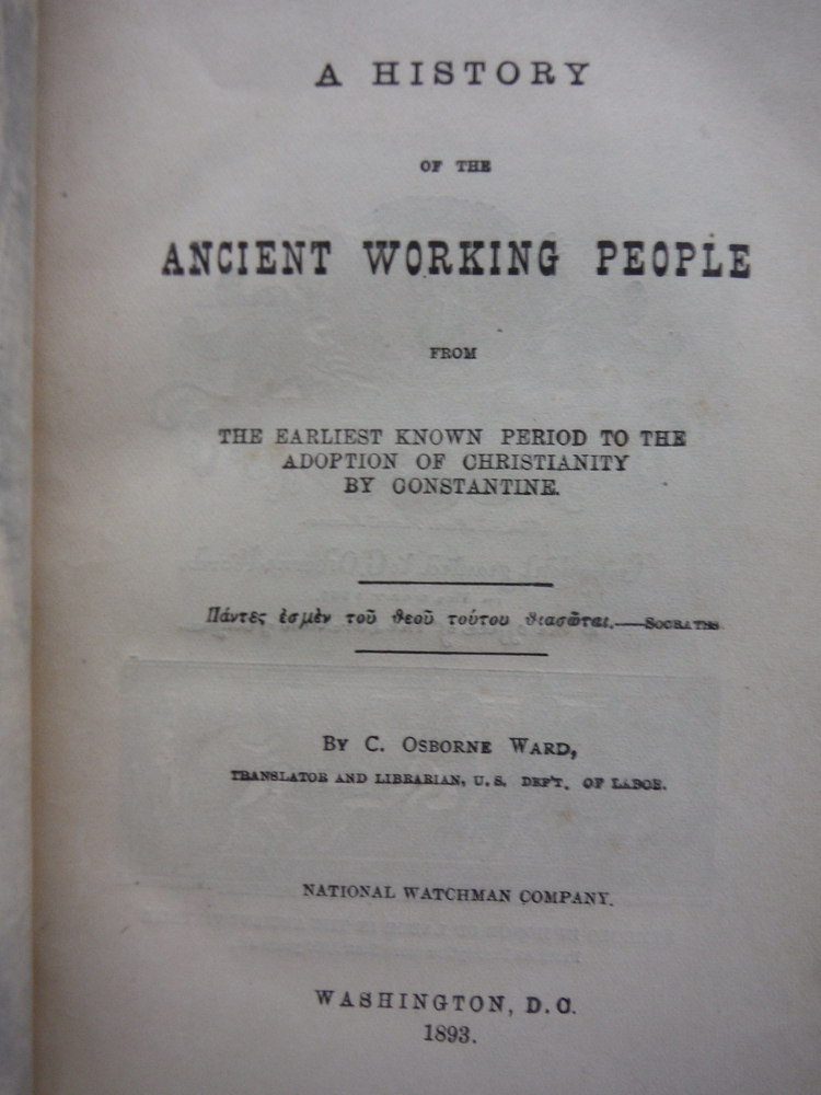Image 1 of A History of the Ancient Working People from the Earliest Known Peirod to the Ad