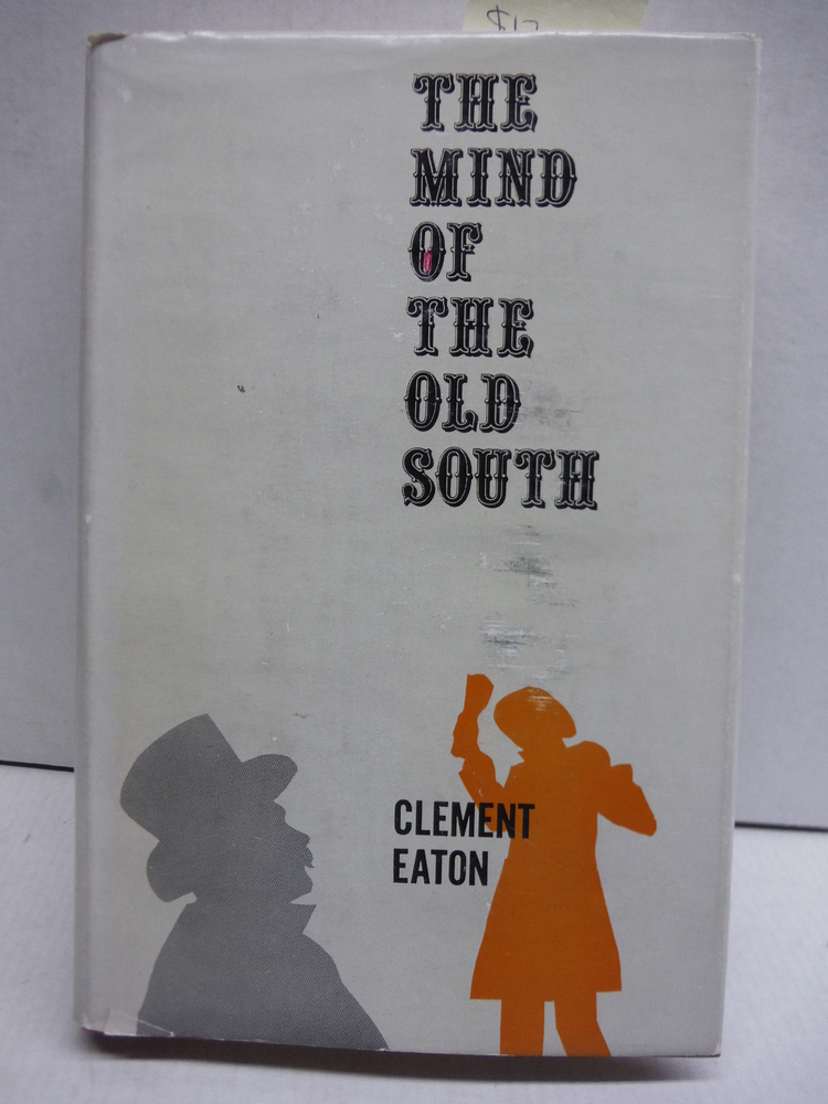 The Mind of the Old South