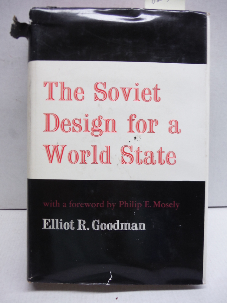The Soviet Design for a World State