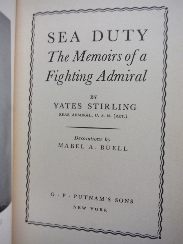 Image 1 of Sea Duty The Memoirs of a Fighting Admiral