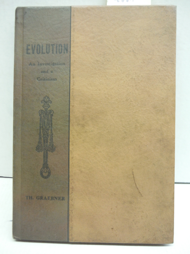Image 0 of Evolution An Investigation and a Criticism
