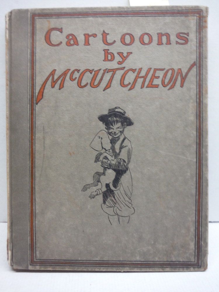 Image 0 of Cartoons by McCutcheon: a Selection of One Hundred Drawings