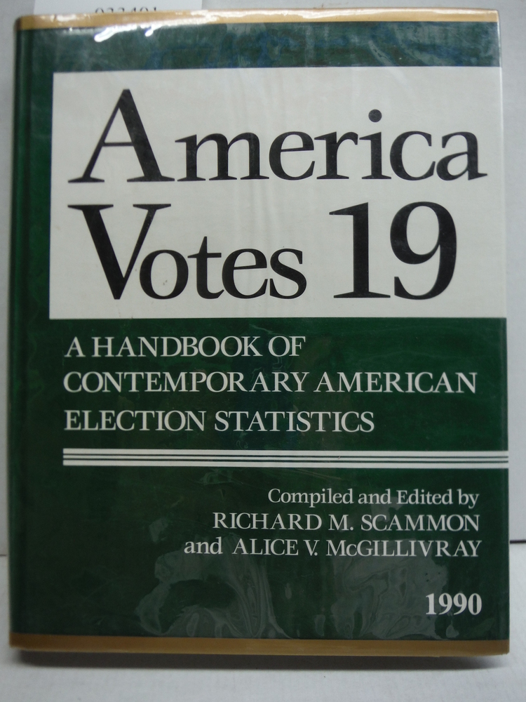 America Votes 19 (America Votes: A Handbook of Contemporary Election Statistics)