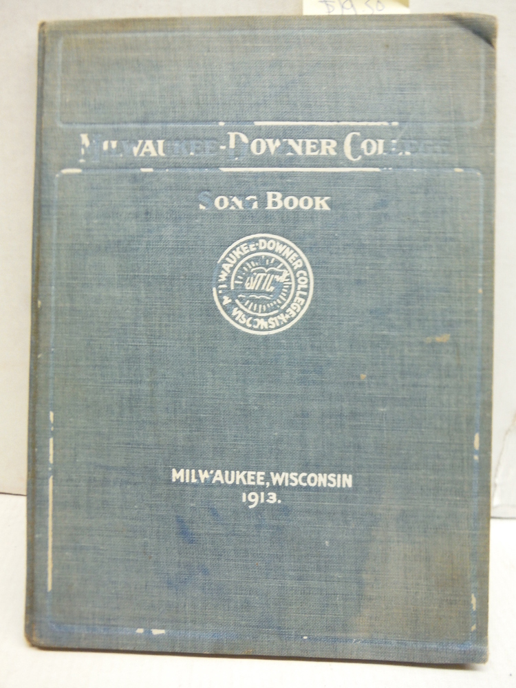 Milwaukee-Downer College Song Book