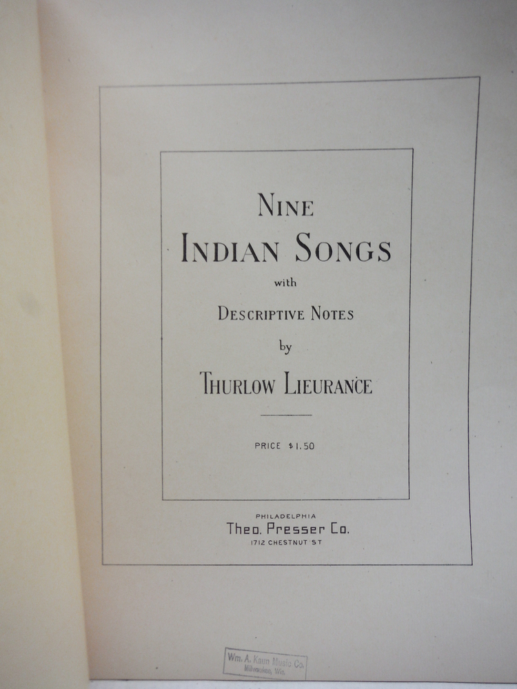 Image 1 of Indian Songs, Nine Indian Songs with Descriptive Notes by Thurlow Lieurance