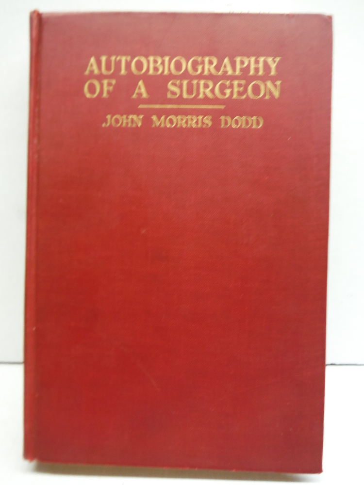 Autobiography of a Surgeon