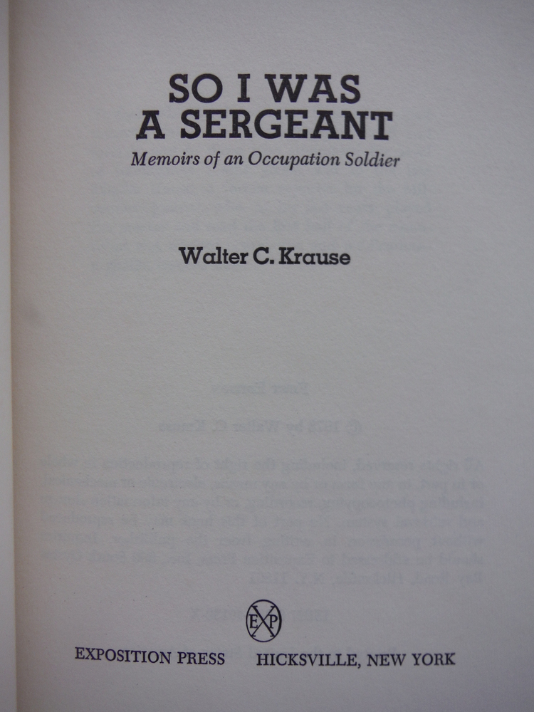 Image 2 of So I Was a Sergeant: Memoirs of an Occupation Soldier
