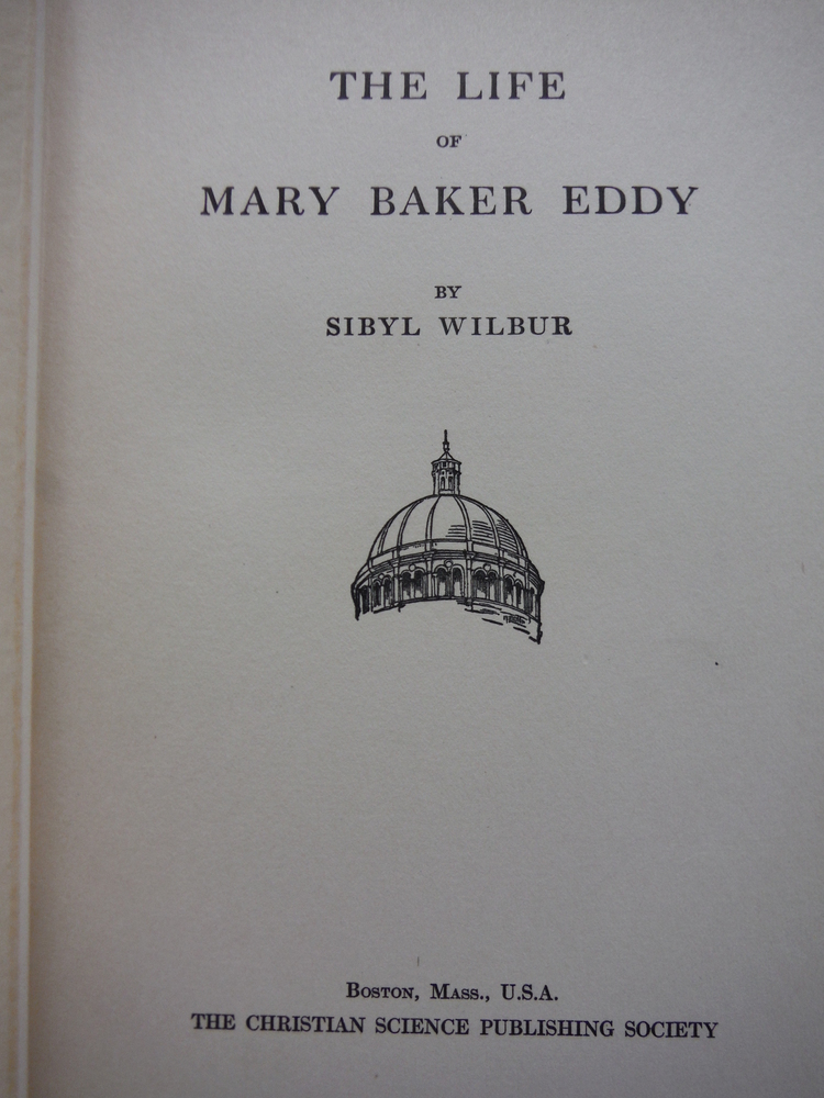 Image 1 of The Life of Mary Baker Eddy
