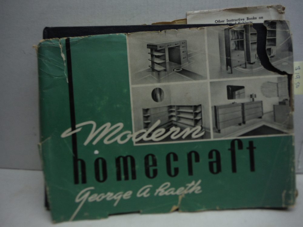 Modern Homecraft: Modern Furniture Design, Construction and Finishing