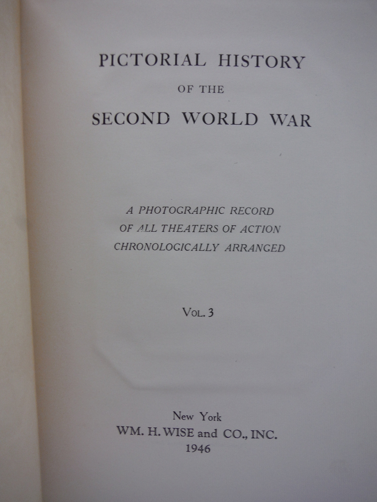 Image 2 of Pictorial History of the Second World War (Vol. I - IV)