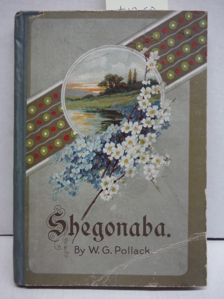 Shegonaba, A Tale of Mission Work Among the Chippewas