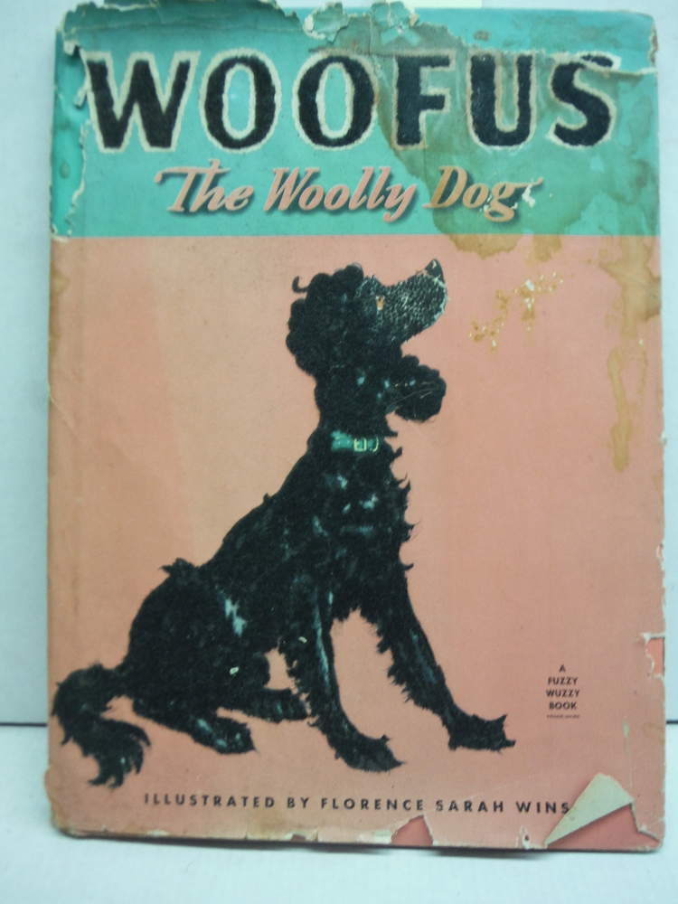 Woofus The woolly dog, A Fuzzy Wuzzy Book