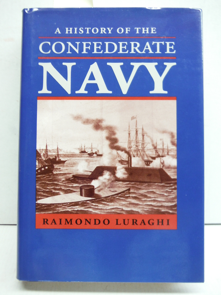Image 0 of A History of the Confederate Navy