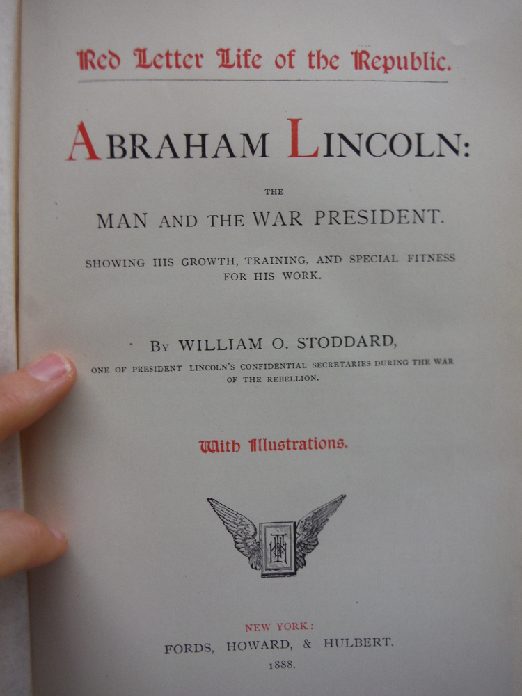 Image 1 of Abraham Lincoln: The Man and the War President, Red Letter Life of the Republic