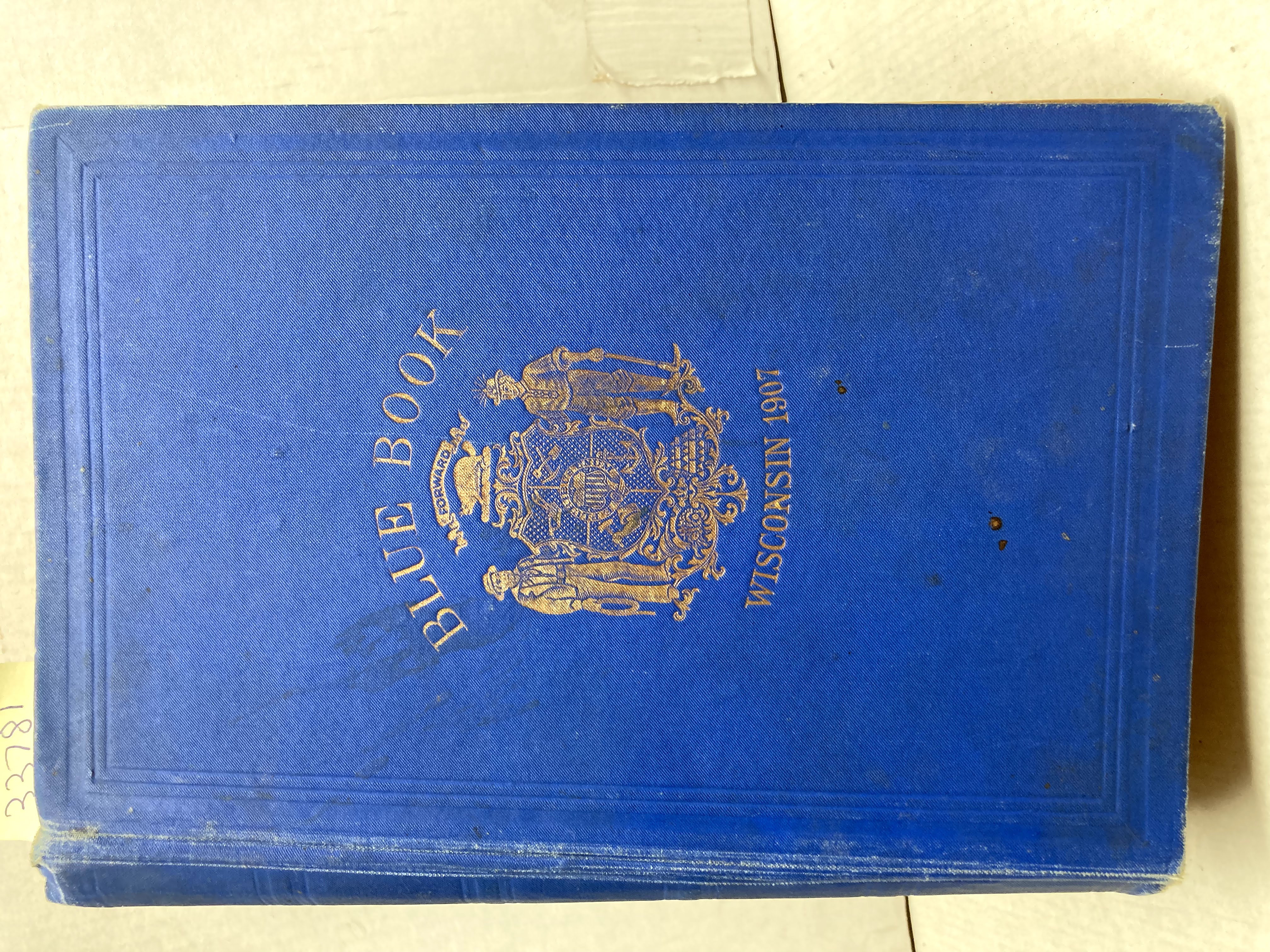 Image 0 of The Blue Book of the State of Wisconsin, 1907