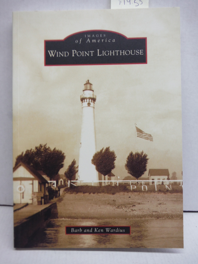 Wind Point Lighthouse (WI) (Images of America)