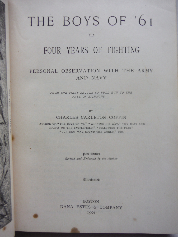Image 1 of Boys of '61 or Four Years of Fighting: Personal Observation With the Army and Na