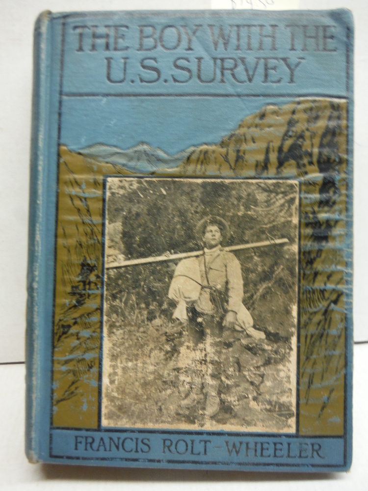 The Boy with the U.S. Survey (U.S. Service Series)