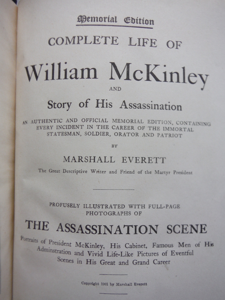 Image 1 of Complete Life of William McKinley and story of his assassination;: An authentic 