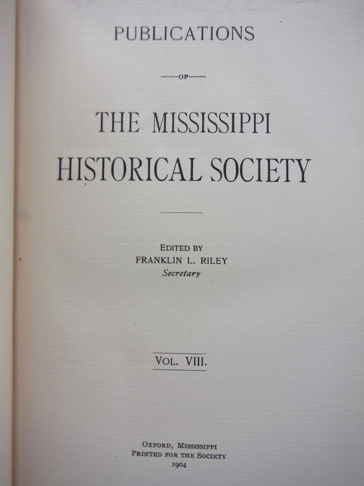 Image 1 of Publications of the Mississippi Historical Society Volume 8
