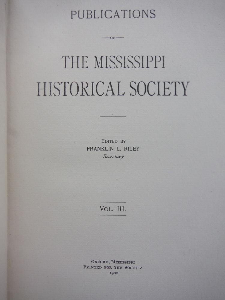 Image 1 of Publications of the Mississippi Historical society- Volume III