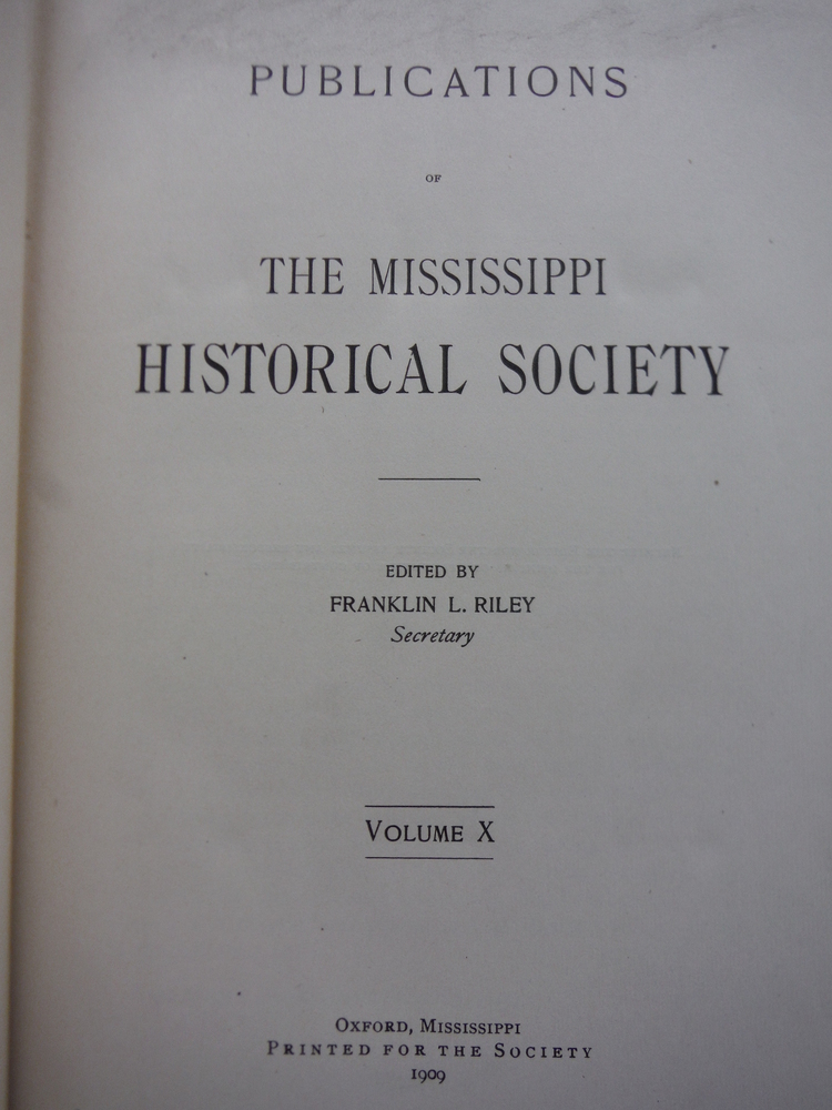 Image 1 of Publications of the Mississippi Historical Society, Vol. 10 (1909)