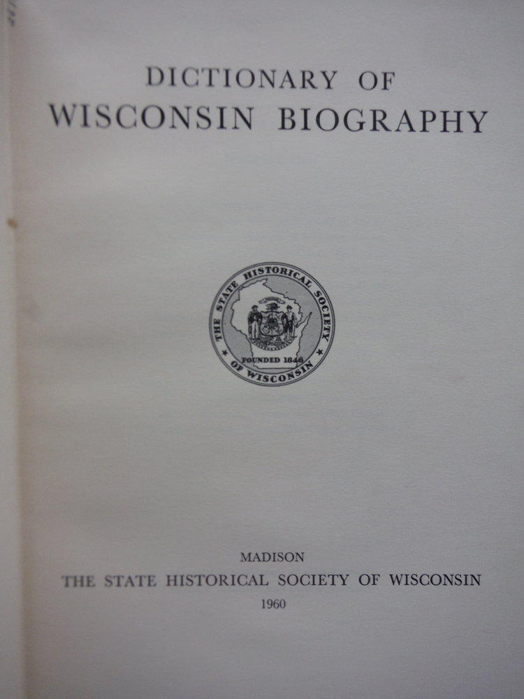 Image 1 of Dictionary of Wisconsin Biography
