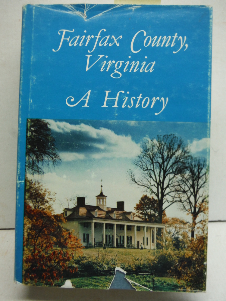 Image 0 of Fairfax County, Virginia: A History
