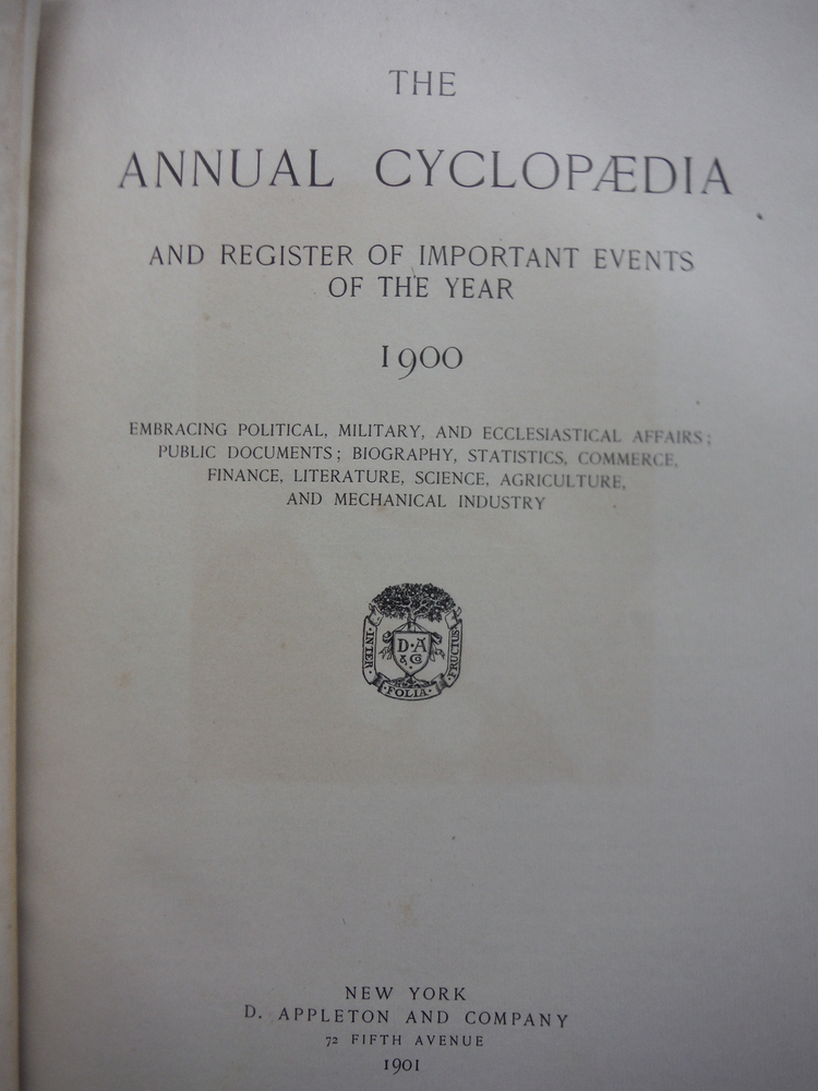 Image 1 of Appletons' Annual Cyclopaedia and Register of Important Events of the Year 1900